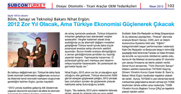 2012 Zor Yıl Olacak, Ama Türkiye Ekonomisi Güçlenerek Çıkacak